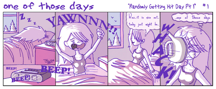 One of Those Days - 1